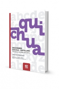 DICCIONARIO QUICHUA-CASTELLANO / CASTELLANO-QUICHUA. Variedad de Santiago del Estero